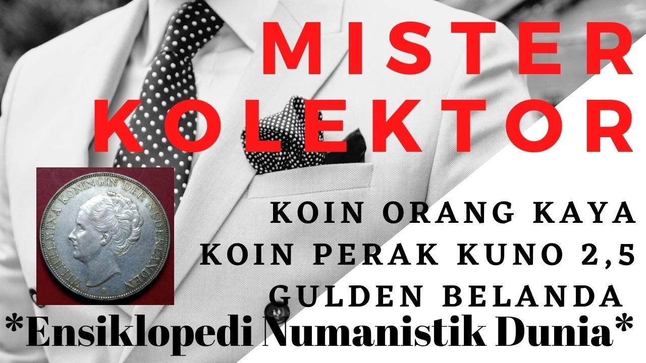 Uang Koin Kuno Perak Orang Kaya Kerajaan Belanda 2,5 Gulden Paling Diburu Kolektor