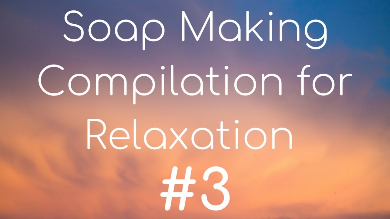 Soap Making Compilation for Relaxation #3 - Pink Turtle Soaps
