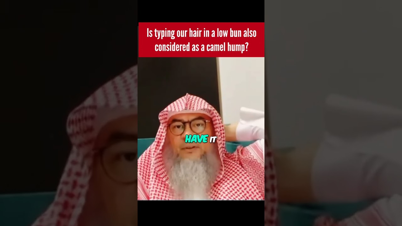 Is tying our hair in a low bun under the hijab also considered as camel hump? #islam assim al hakeem