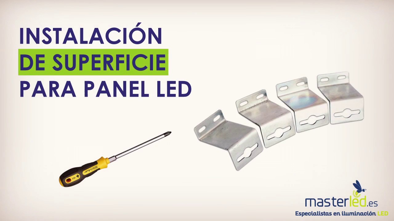 Cómo instalar un panel LED mediante Kit de superficie