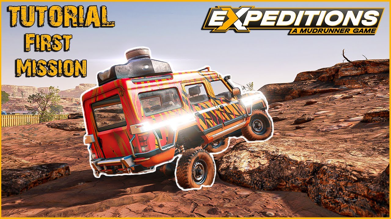 EXPEDITIONS A MudRunner Game Gameplay Walkthrough Part 1 - Tutorial & First Mission