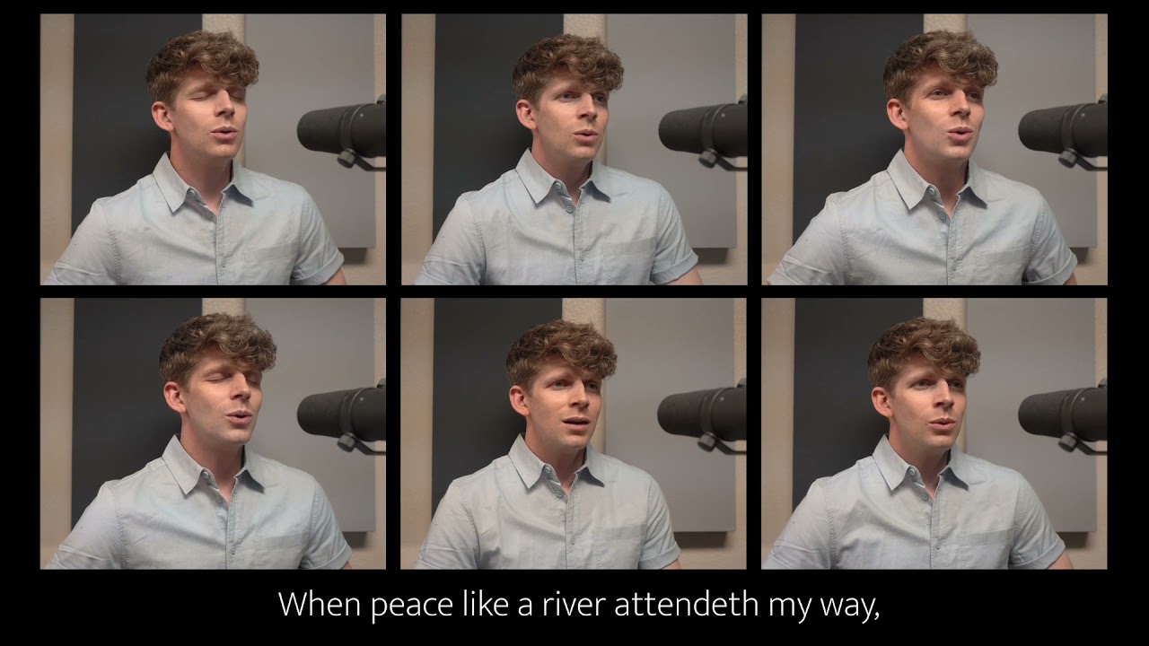 It Is Well With My Soul (Acappella)