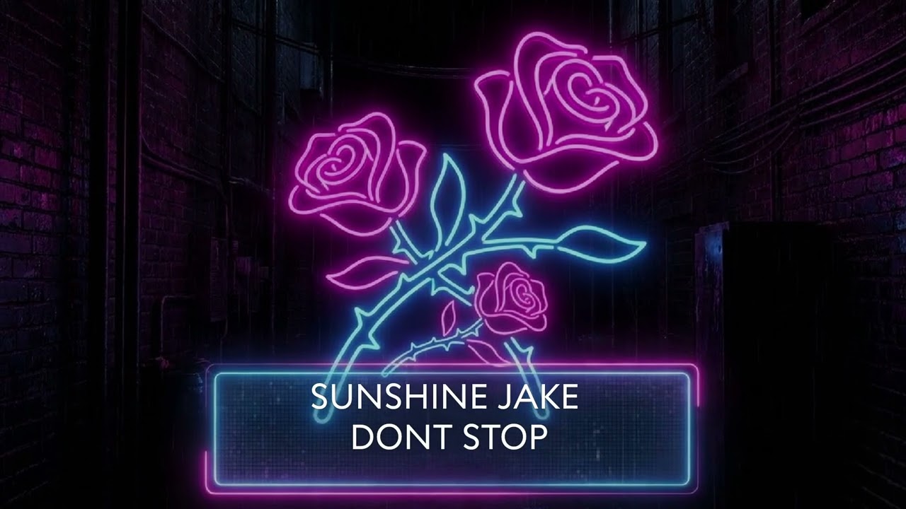Sunshine Jake - Don't Stop 