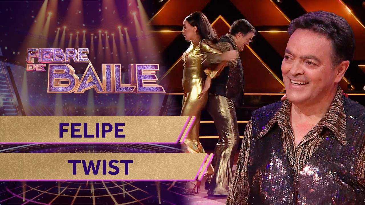 FELIPE IZQUIERDO - TWIST 🕺 NOCHE DE ELIMINACIÓN ✨ Fiebre de Baile 2