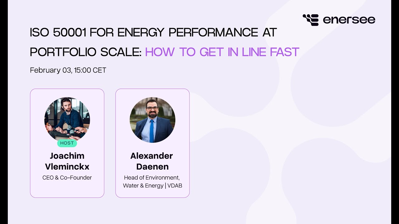 ISO 50001 for energy performance at portfolio scale: how to get in line fast