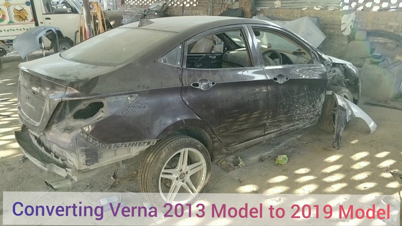 BUILDING HYUNDAI VERNA 2013 TO VERNA 2019 MODEL | Verna modified