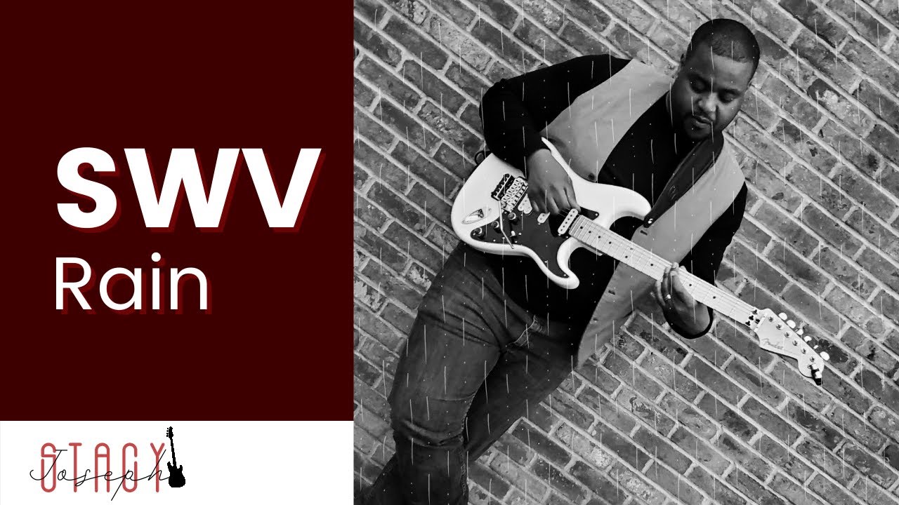 Guitar Cover | Rain | SWV