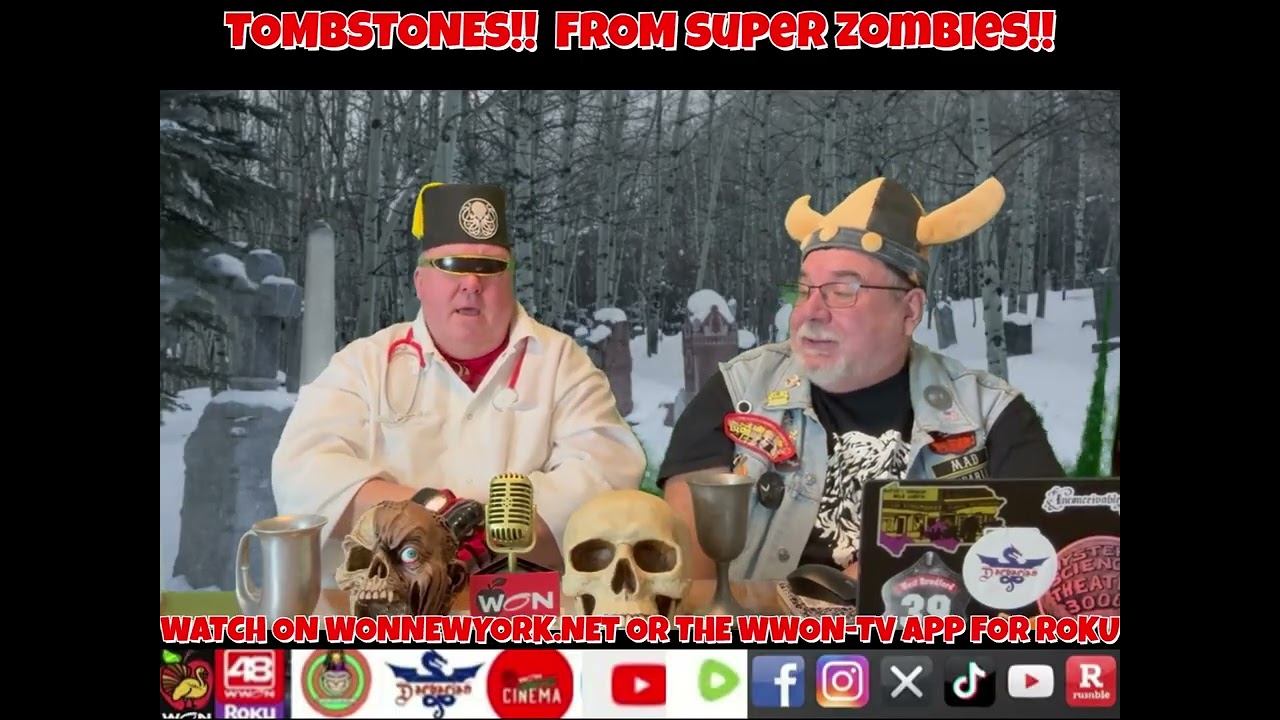 Cemetery Cinema Presents TOMBSTONES!! - FROM SUPER ZOMBIES!