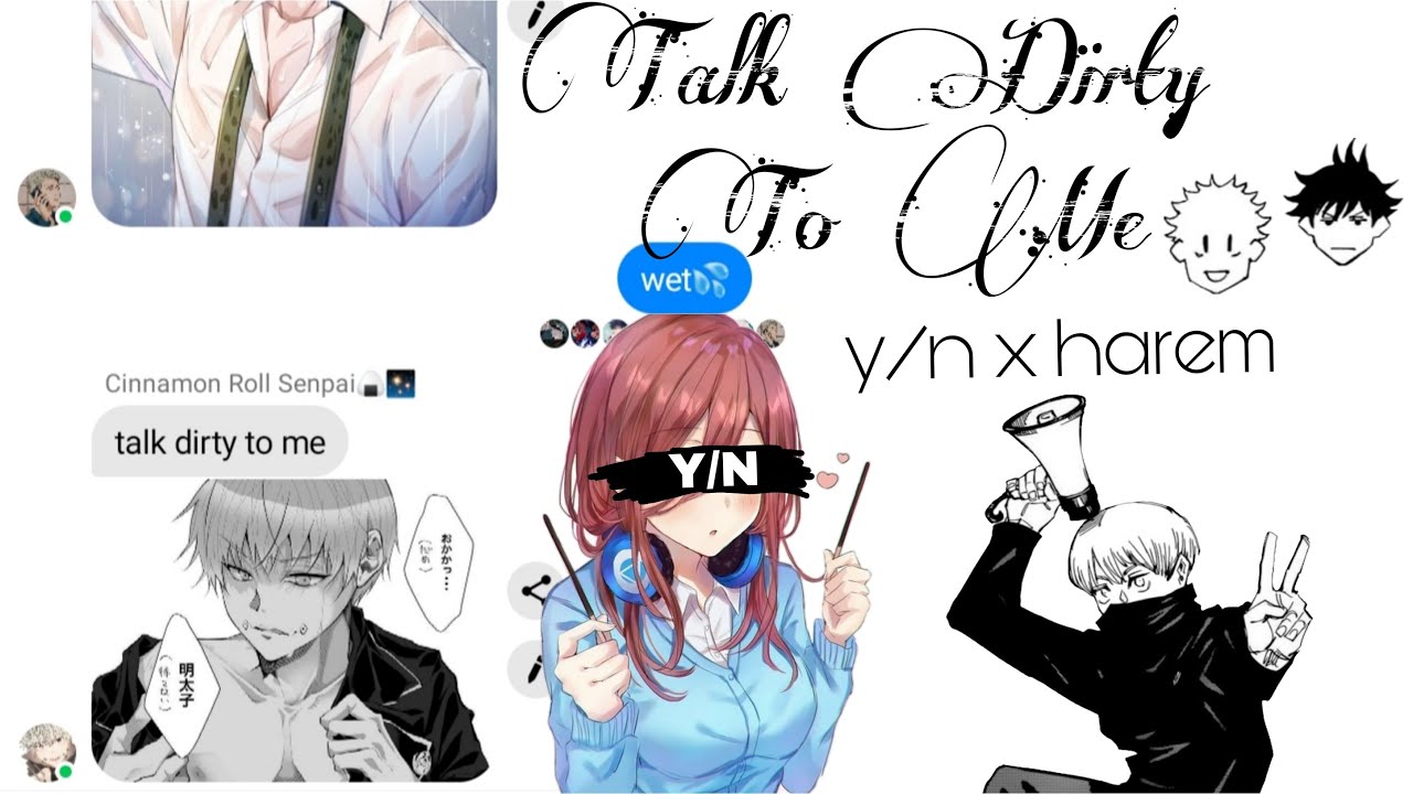 Jujutsu Kaisen Lyric Prank | Talk Dirty To Me | y/n x harem