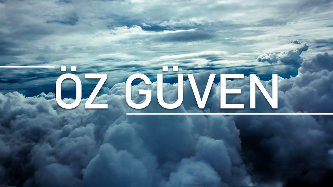 Öz Güven İçin Telkinler (Öz Değer - Öz Saygı)