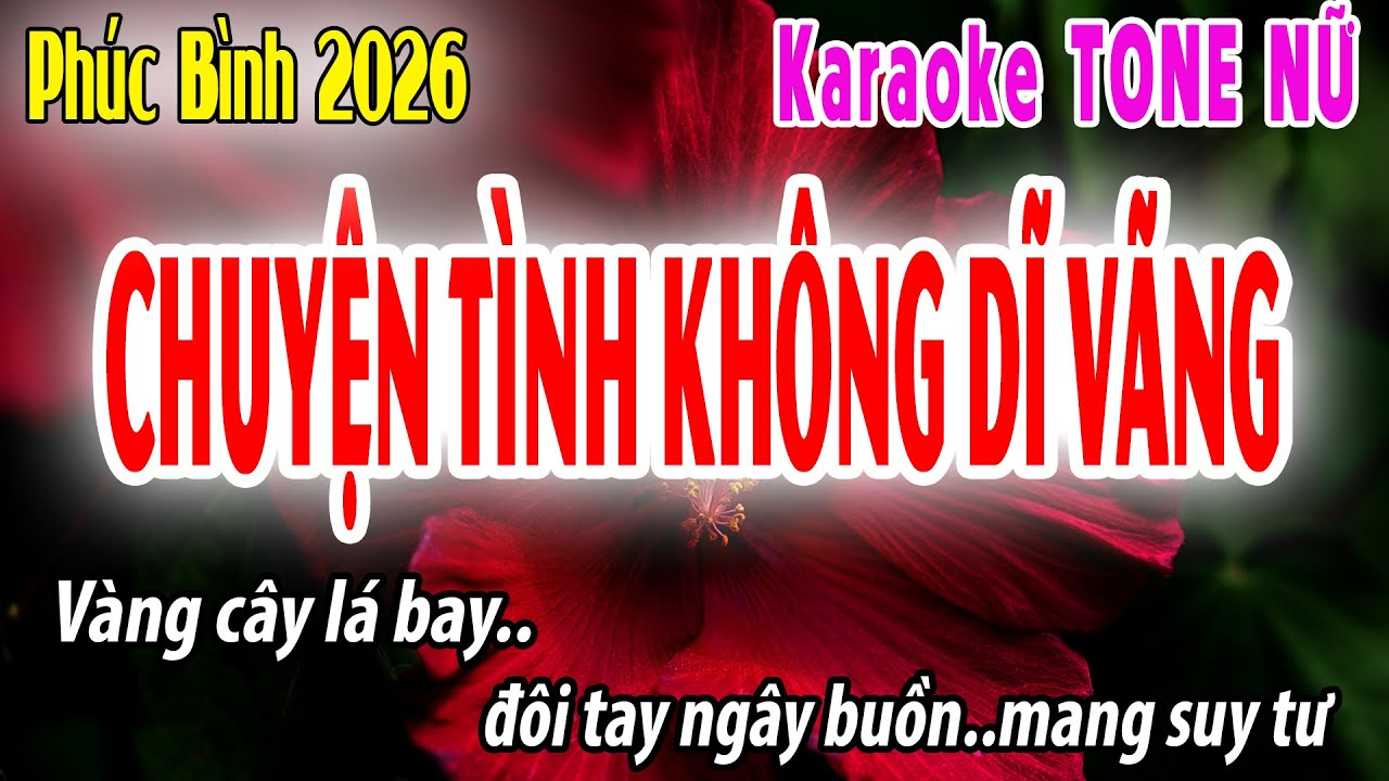 Chuyện Tình Không Dĩ vãng Tone Nữ | A#m | Karaoke Phúc Bình | Beat 2026