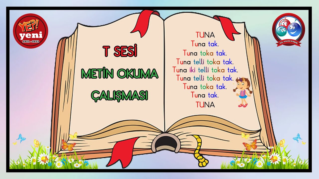 T  Sesi (ELAKİNOMUT) Metin Okuma Çalışması | Yep Yeni