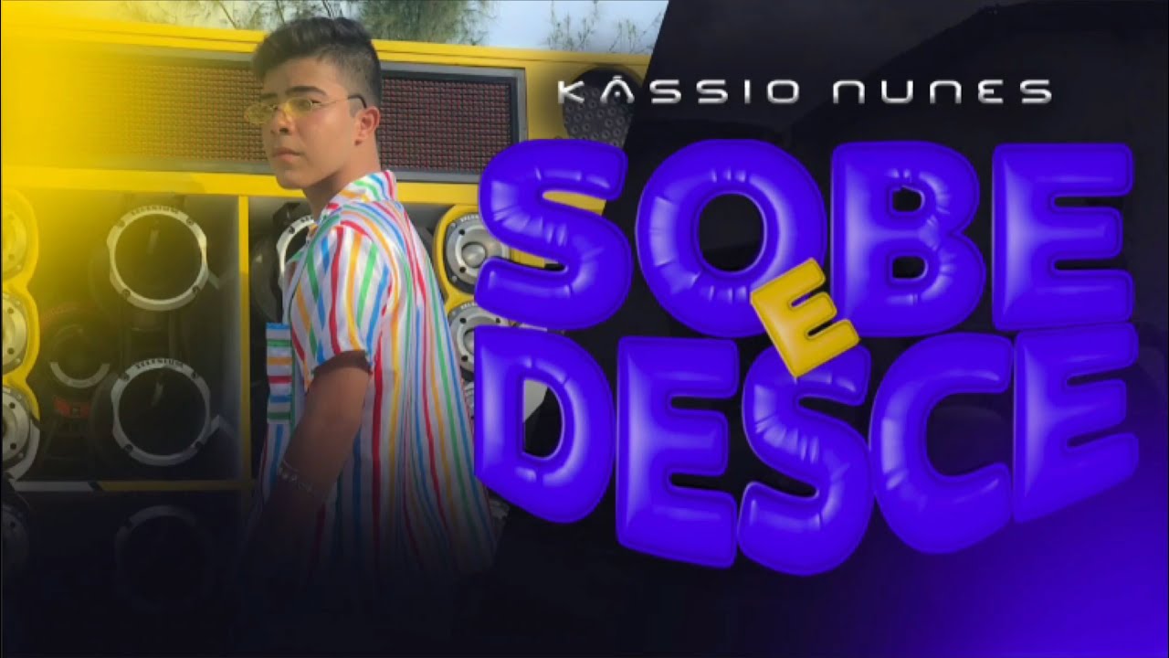 Kassio Nunes - Sobe e Desce - Videoclipe Oficial