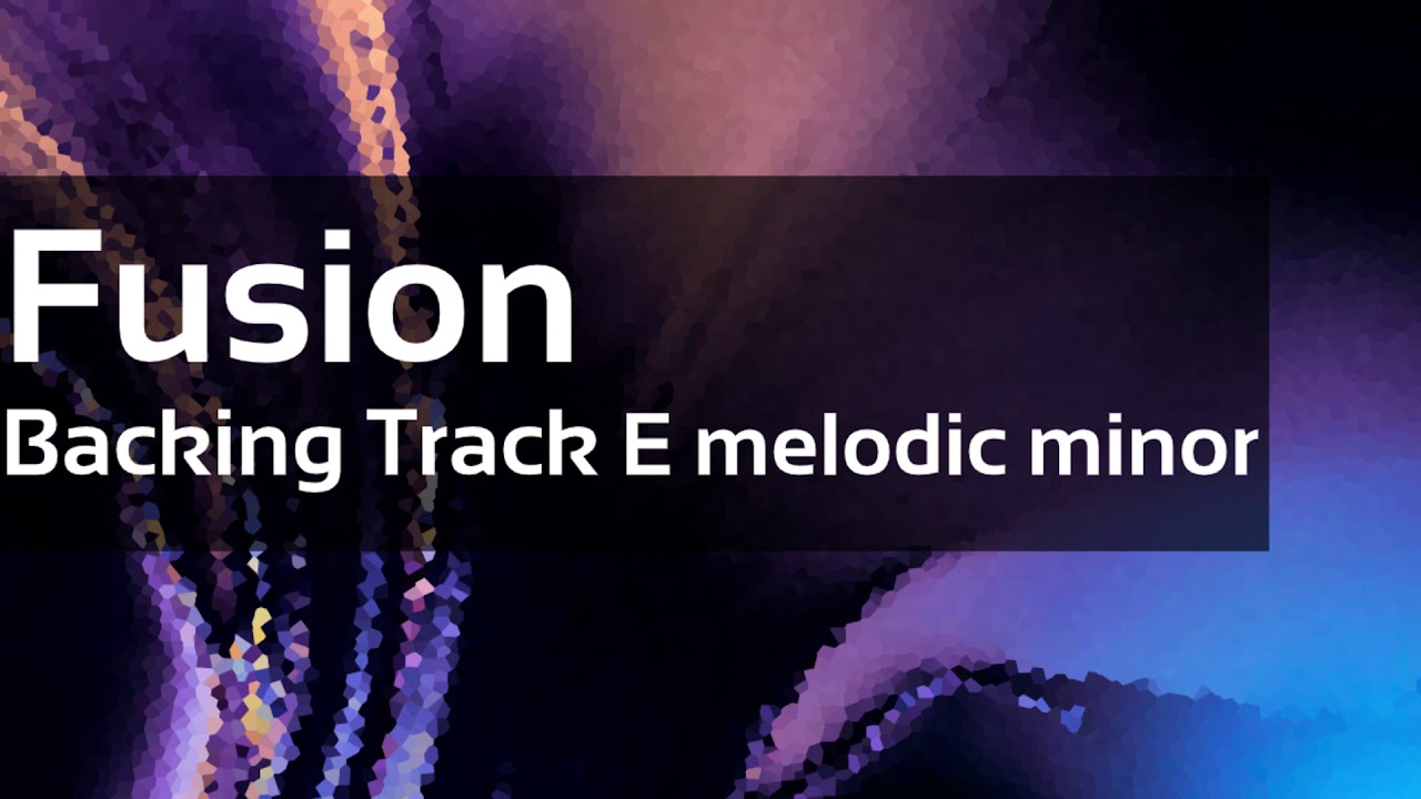 Fusion Jam Track E melodic minor