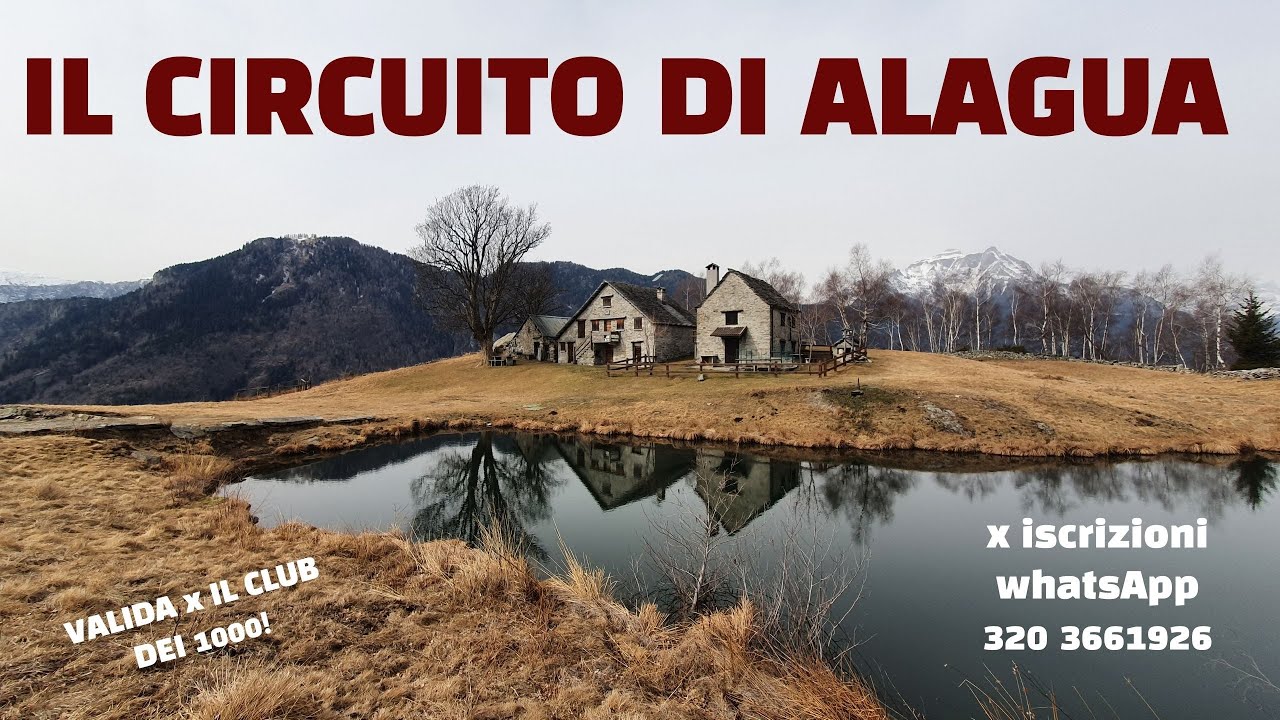 IL CIRCUITO DI ALAGUA DA  PONTEMAGLIO (VB)