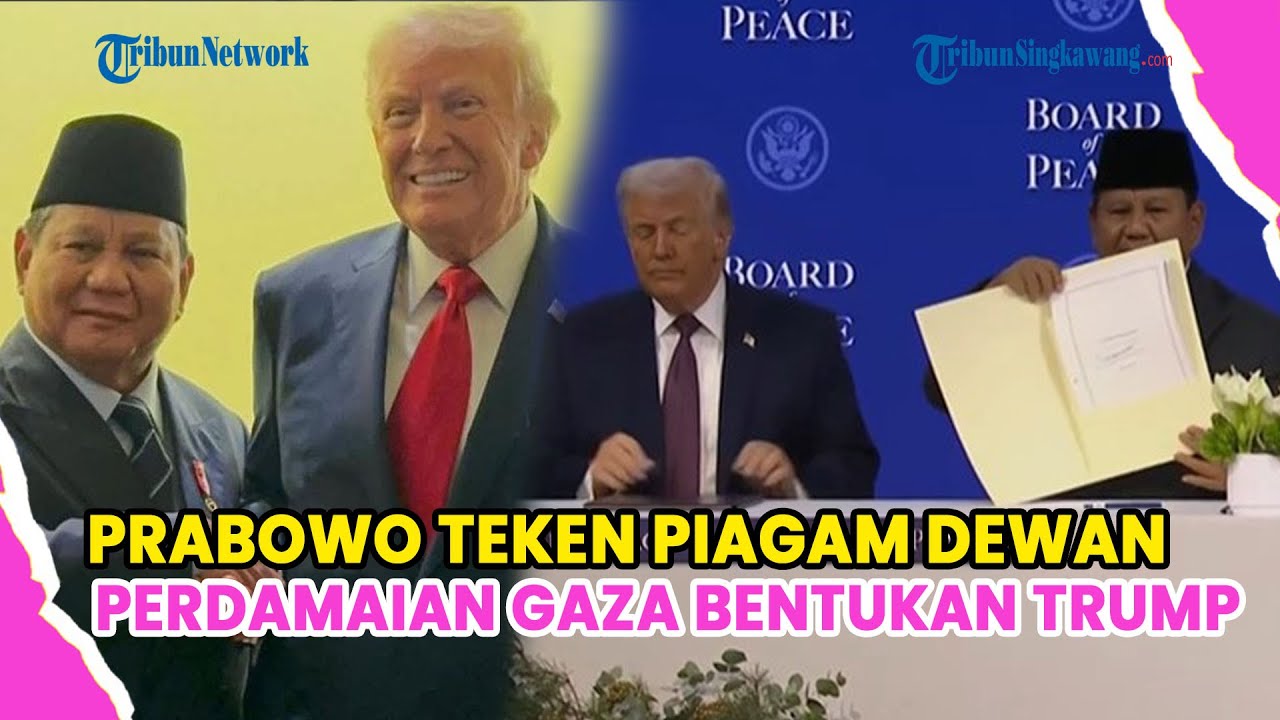 MOMEN PRABOWO TEKEN PIAGAM DEWAN PERDAMAIAN GAZA BENTUKAN TRUMP