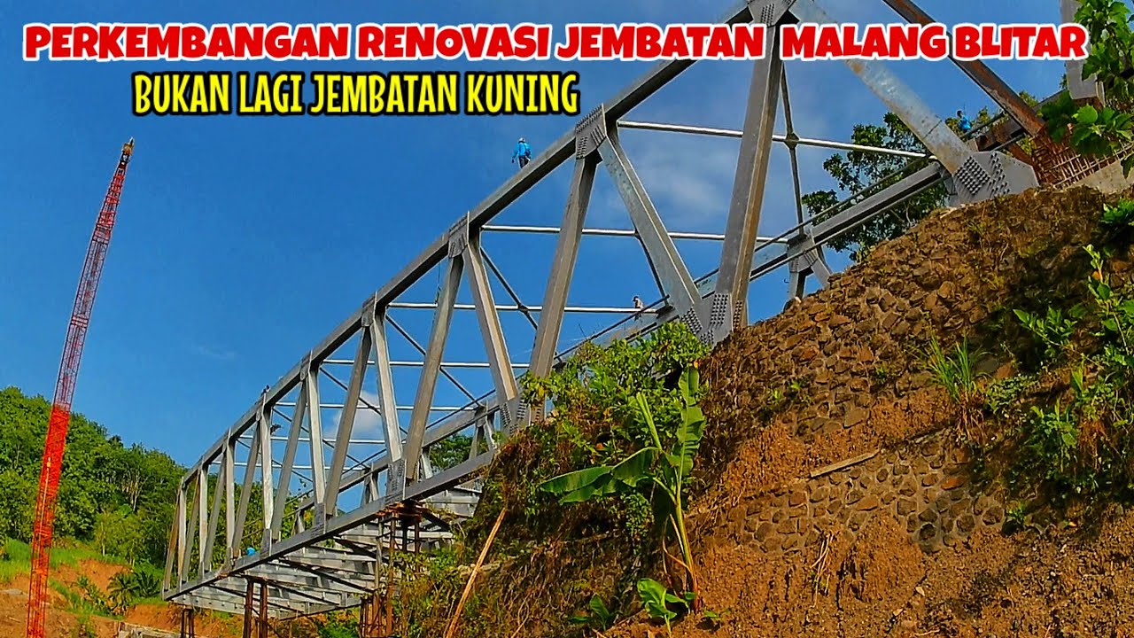Update terbaru! Renovasi jembatan batas malang blitar sudah hampir rampung