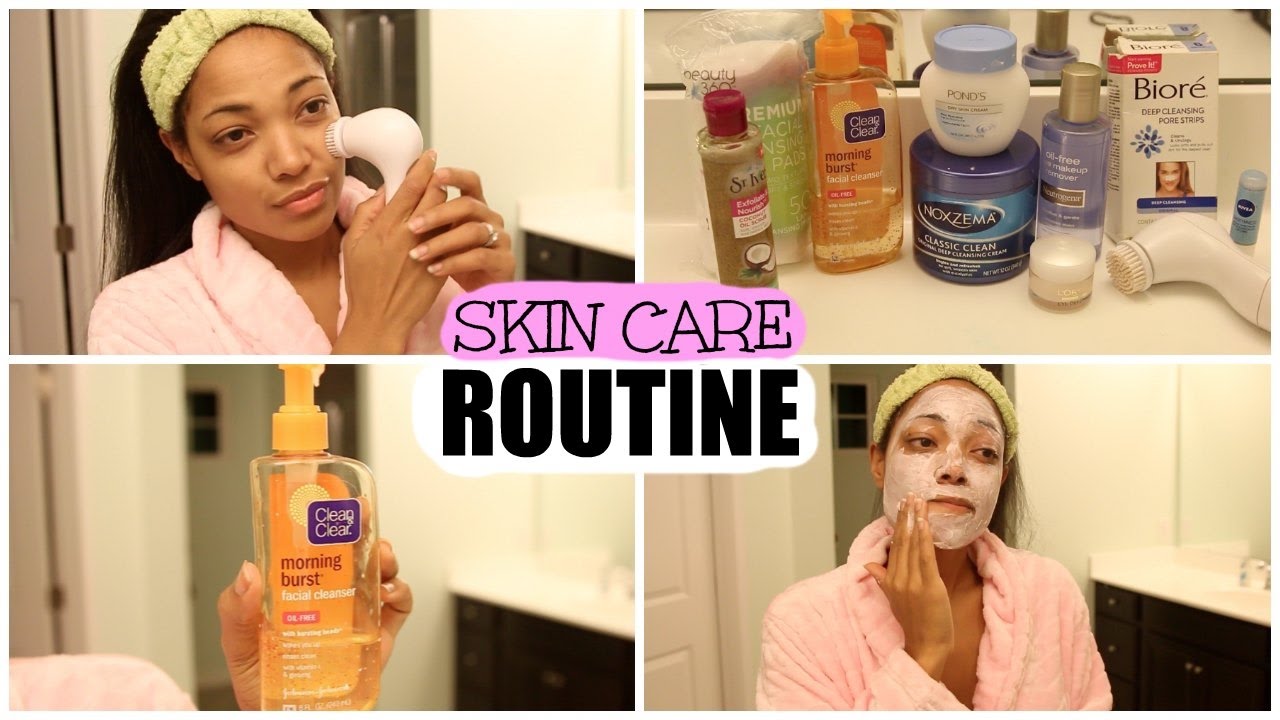 SKIN CARE ROUTINE