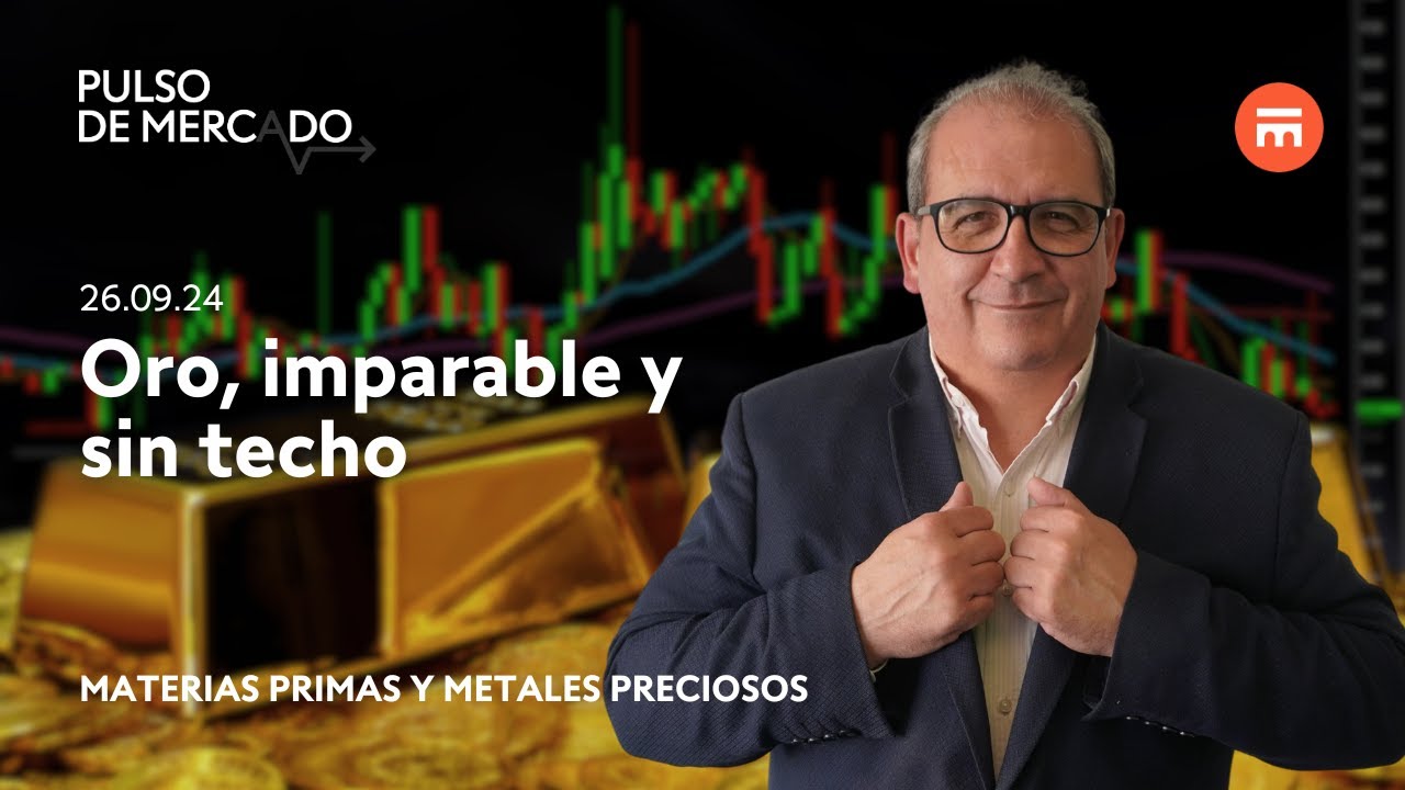 Oro, imparable y sin techo | Adrián Aquaro | Pulso de Mercado | Swissquote
