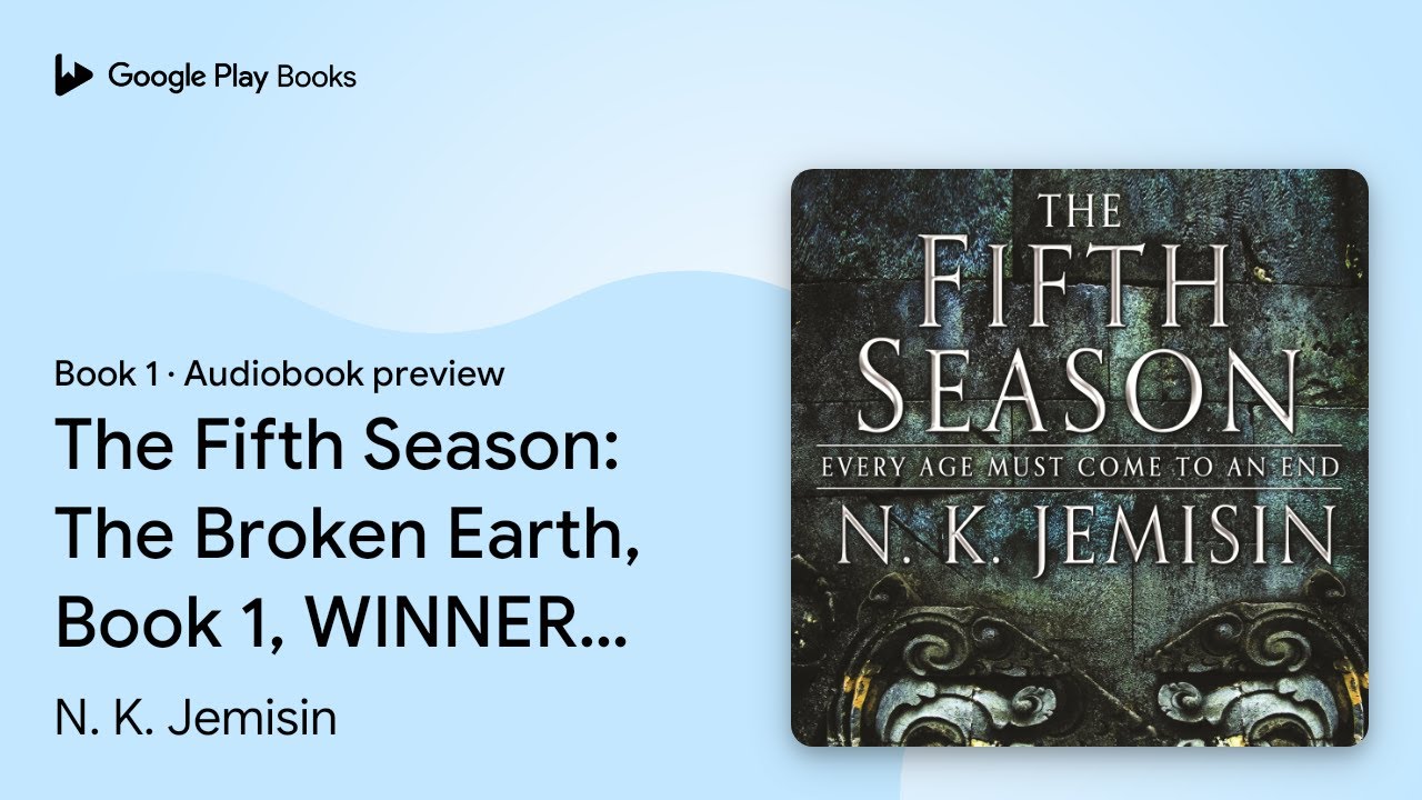 The Fifth Season: The Broken Earth, Book 1,… by N. K. Jemisin · Audiobook preview