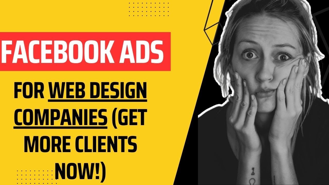 Facebook Ads for Web Design Companies 2023 [STEP BY STEP Tutorial - UPDATED | LocalBizBoost