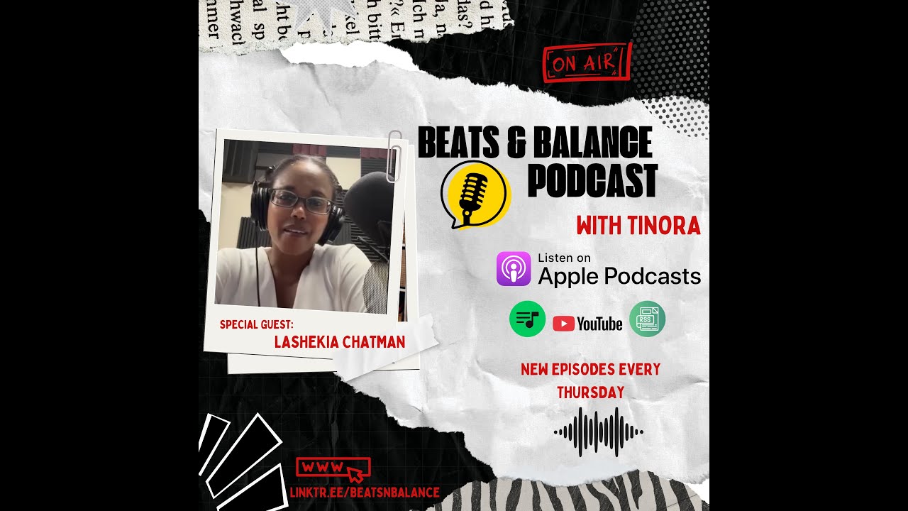 Sound, Spirit, Science, and Self-Advocacy with LaShekia Chatman | Beats & Balance Podcast