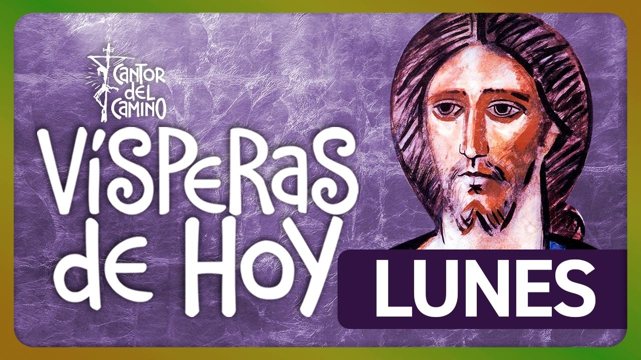 🟢 VÍSPERAS DE HOY: Lunes 9 de Marzo de 2026 | Oración Vespertina Católica