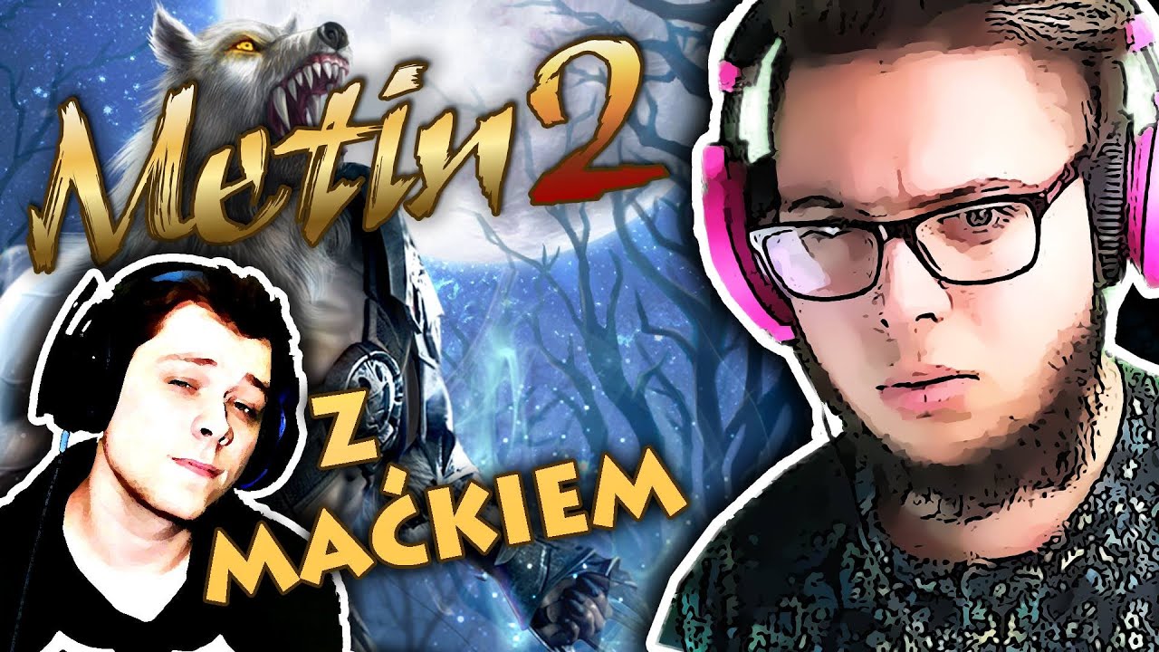 Metin kilka lat temu, a teraz! Pogadanka - Metin2.pl ✪ S50 Negros ✪ Odcinek 2