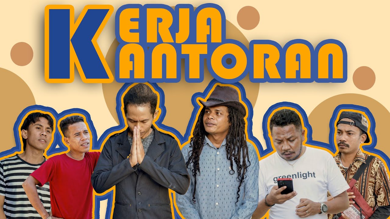 KAMPUNG TAWA ep. KERJA KANTORAN  ||  Kaboax Katawa Bareng Orang Kupang