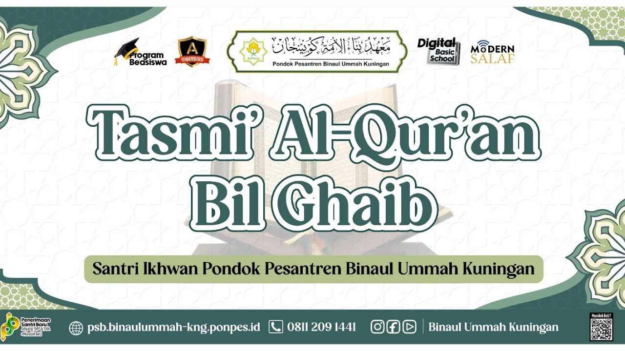 Tasmi' Al-Qur'an Bil Ghoib Pondok Pesantren Binaul Ummah