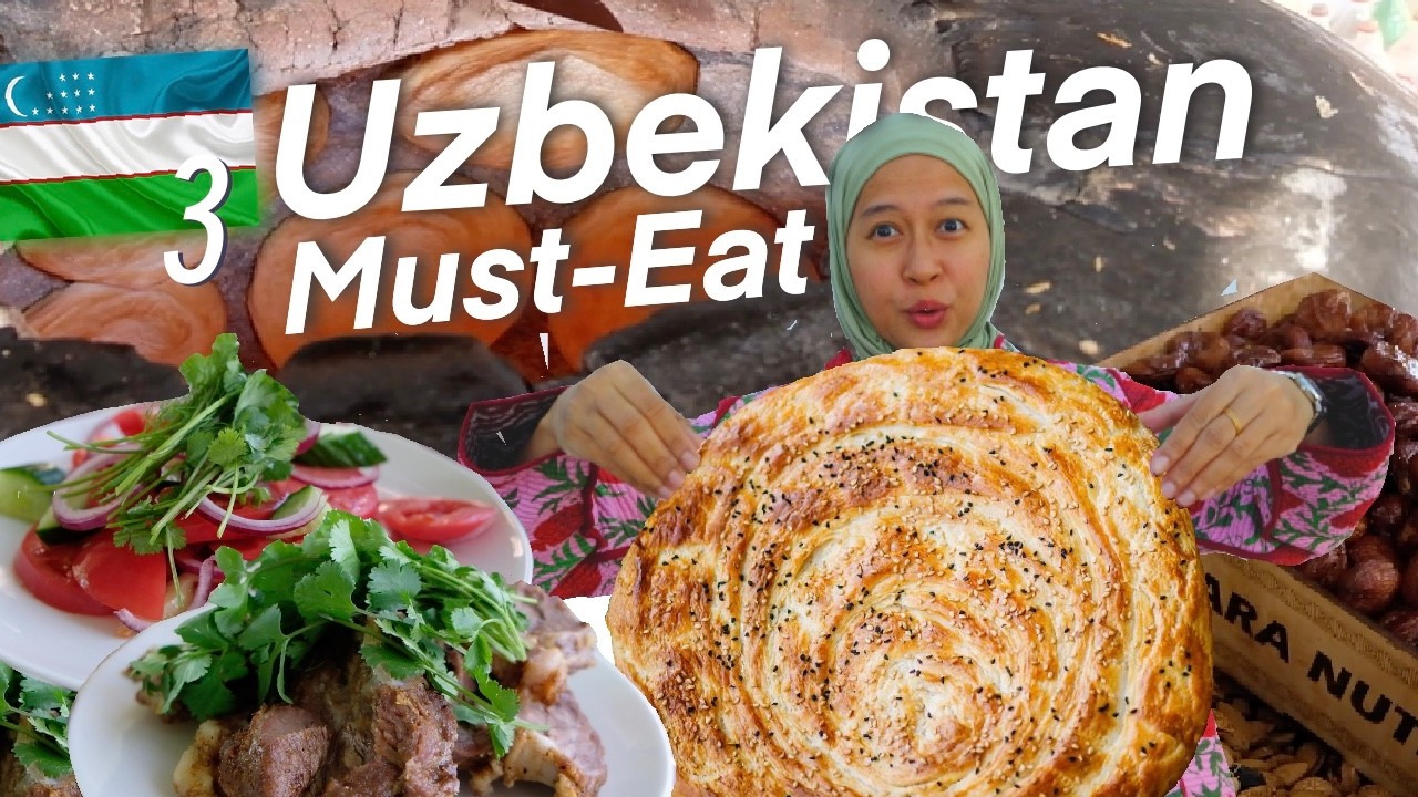 Don’t Leave Uzbekistan Without Trying These Foods
