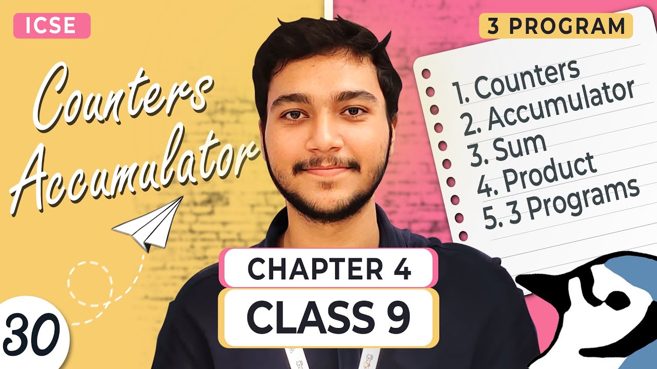 L030 | Counters & Accumulators in Java for ICSE Class 9 Computer Applications