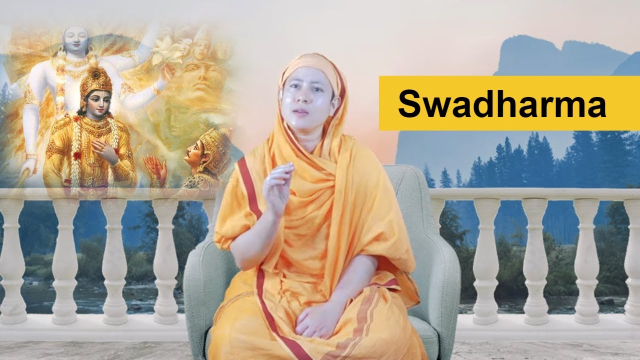 Bhagawadgita: Swadharma &ndash; Pravrajika Divyanandaprana