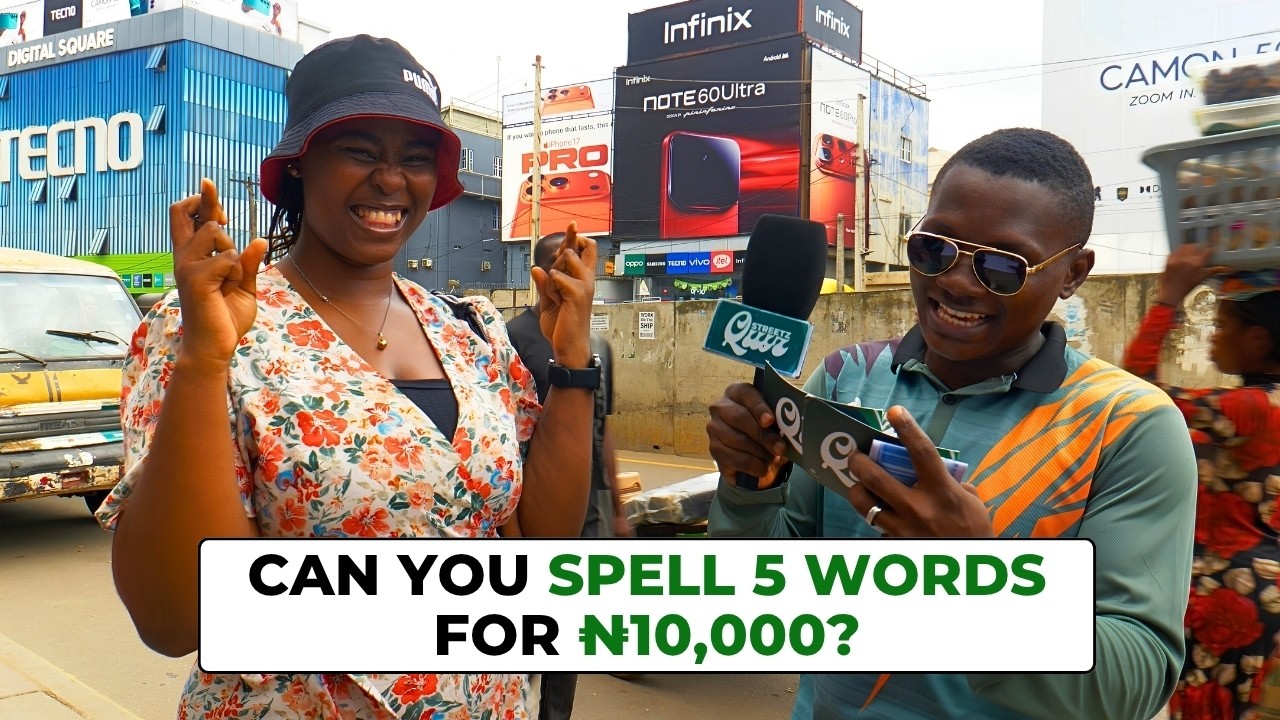 Can You Spell 5 Words for ₦10,000? | Streetz Quiz Spelling Bee