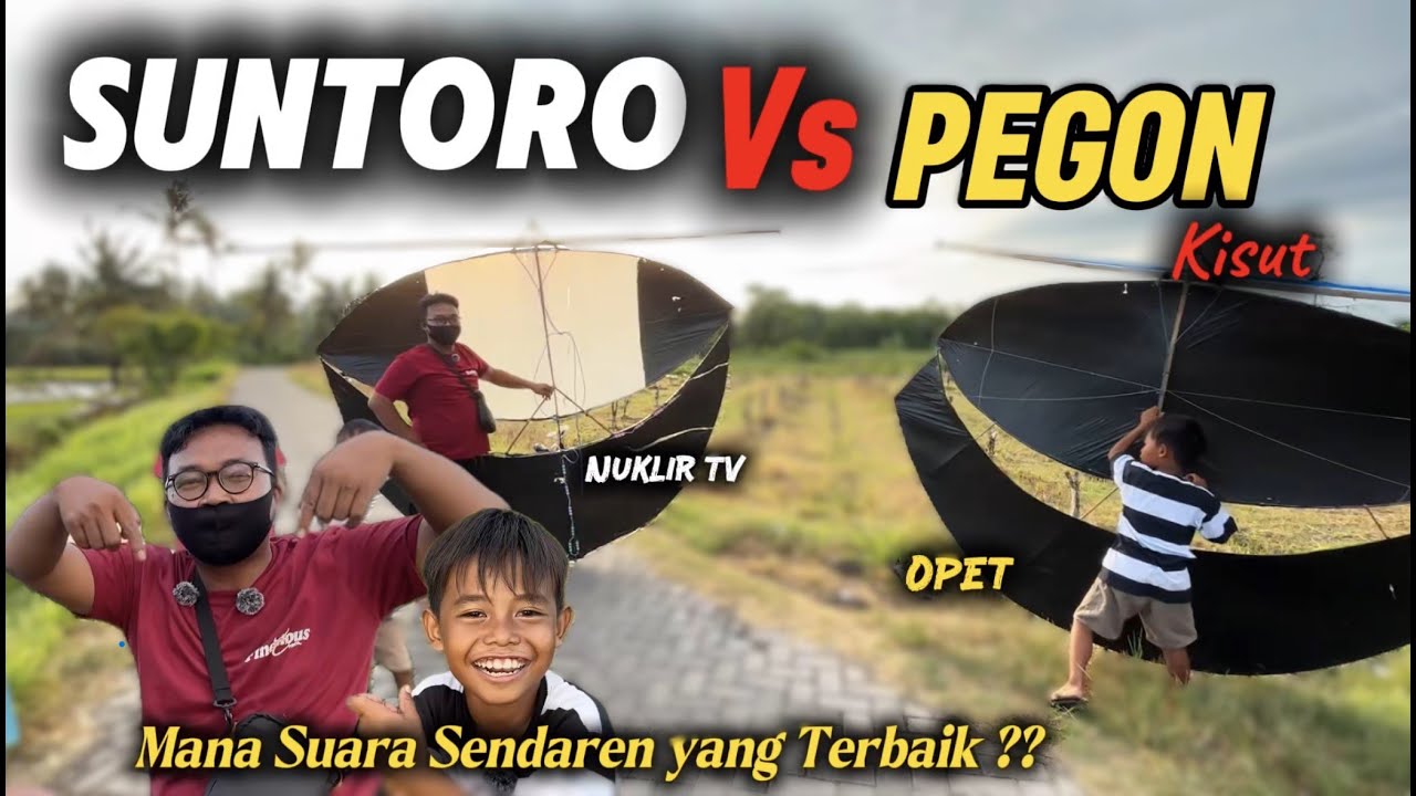 LAYANGAN SUNTORO VS PEGON KISUT SIAPA PEMENANGNYA