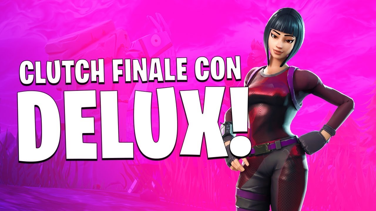 CLUTCH FINALE CON DELUX, GABBO E GIANKO! | FORTNITE ITA