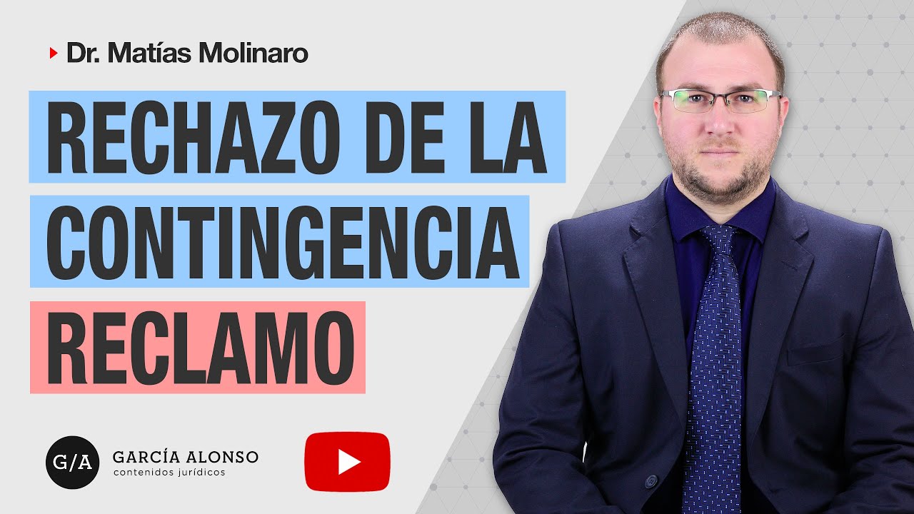 Reclamo ante el RECHAZO de la DENUNCIA de la CONTINGENCIA. Cómo iniciarlo