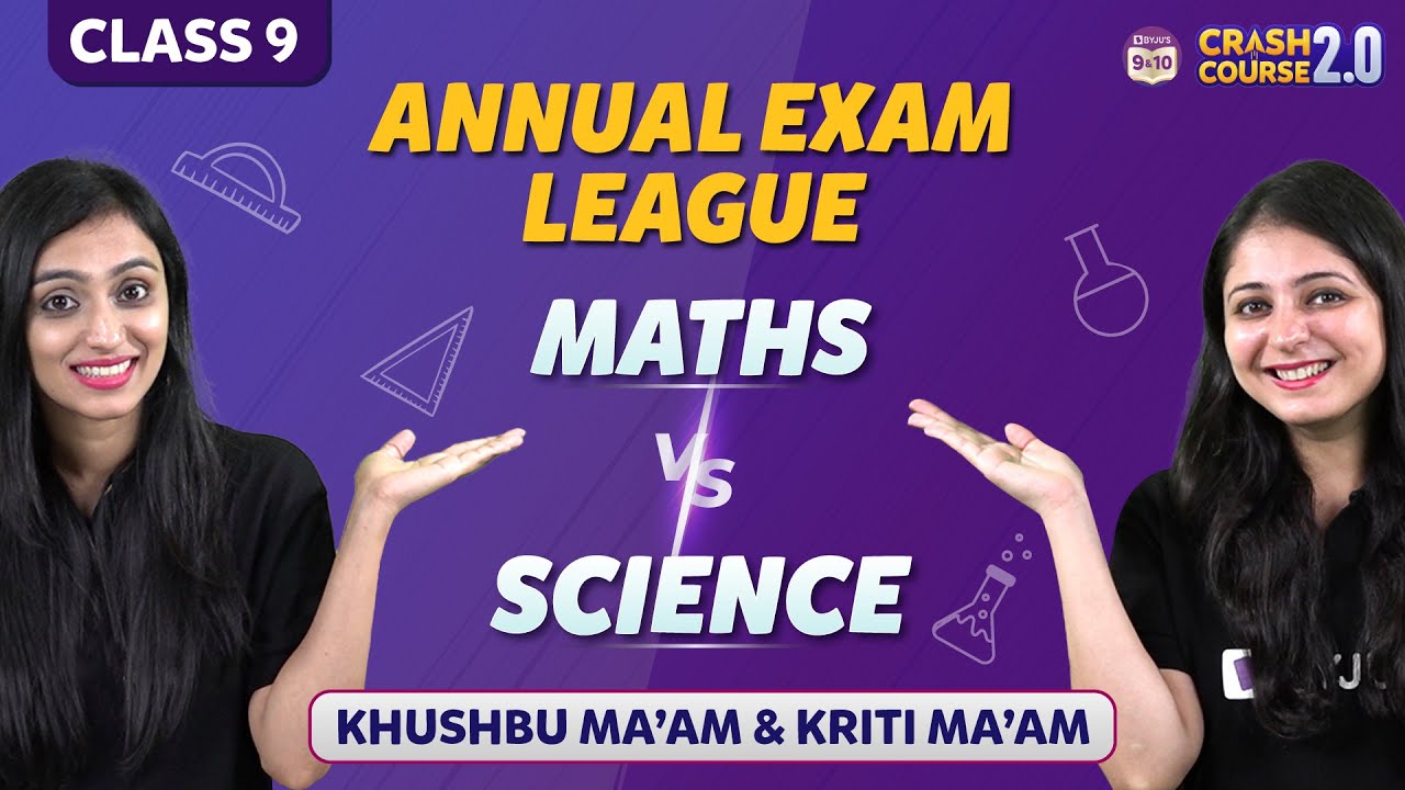 Annual Exam League Science Vs Maths | BYJU'S