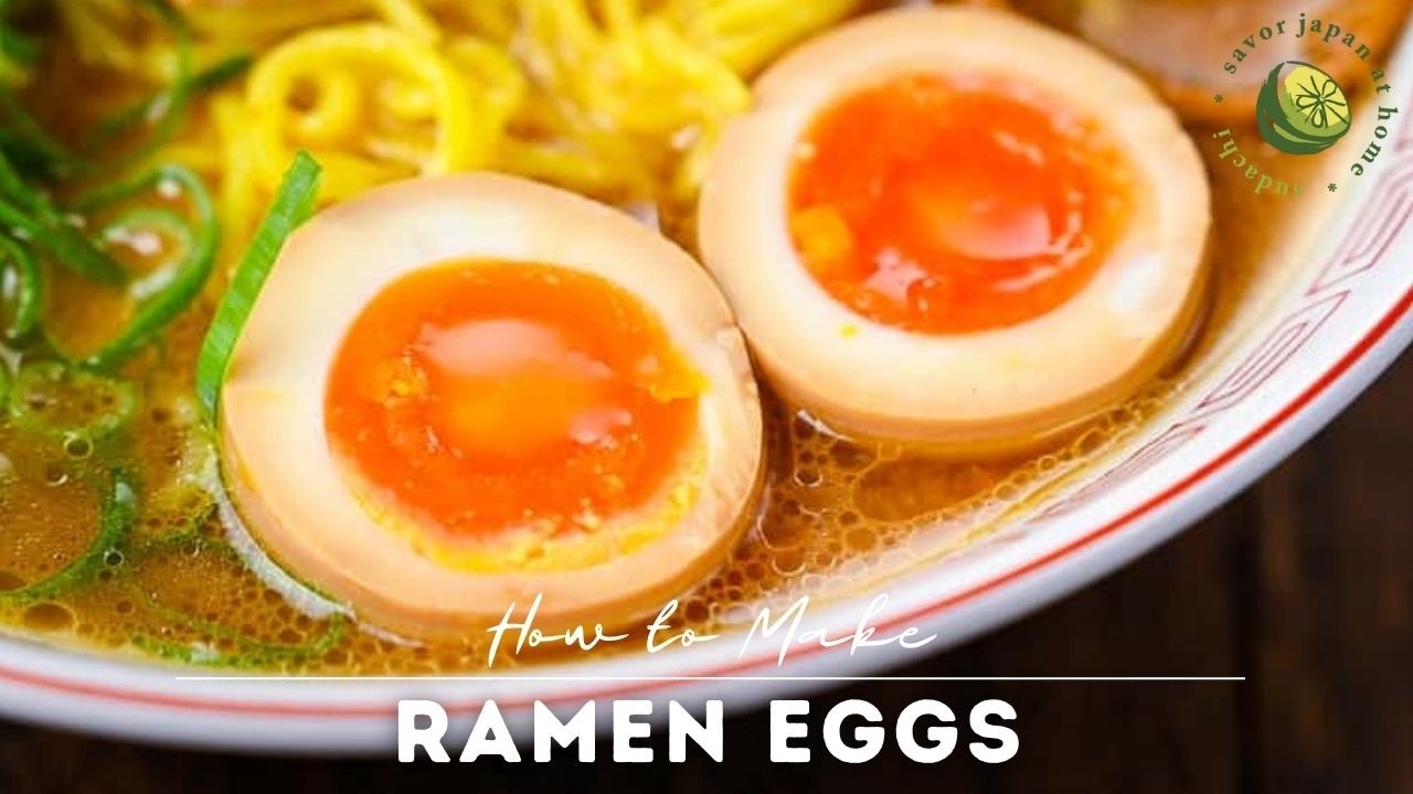 Perfect Ramen Eggs (Ajitama) | Soft, Jammy & Marinated