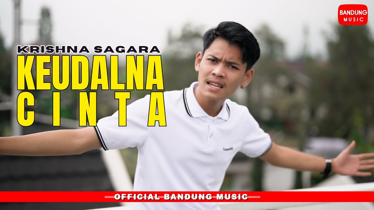 KEUDALNA CINTA - KRISHNA SAGARA [Official BM]