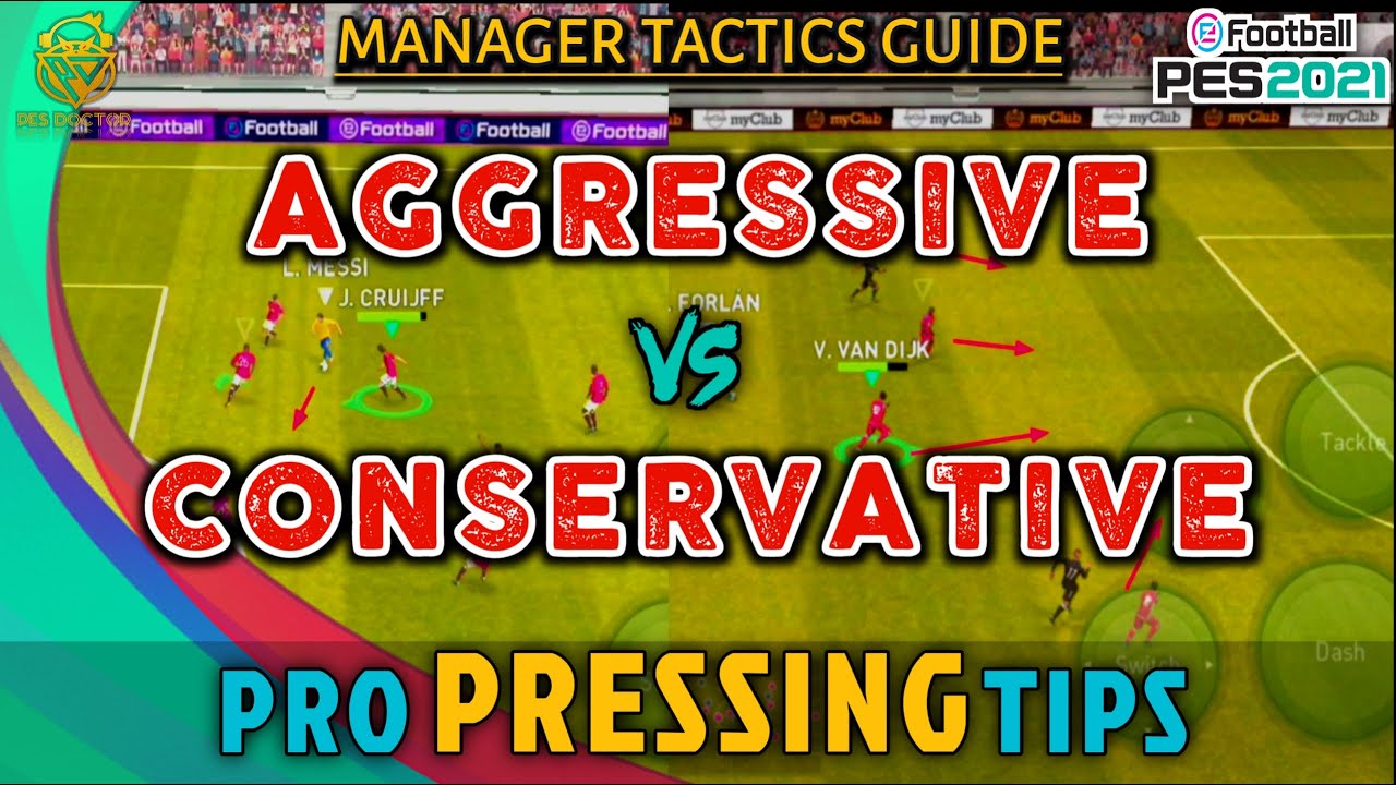 AGGRESSIVE VS CONSERVATIVE PRESSURING | PRO PRESSING TIPS | PES 2021 MOBILE