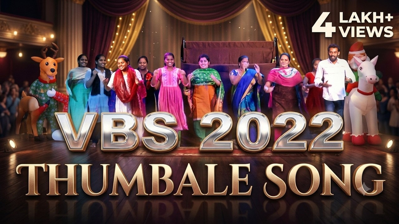 Thumbale Song || New VBS Song || 2022 VBS Song || New Sunday School Action Song || Tamil VBS Song