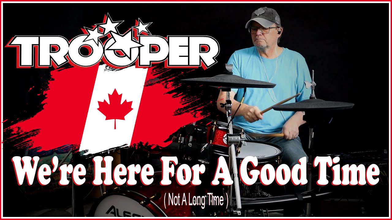 Trooper - We're Here For A Good Time  (#43 Canadian Charts 1977) #70s #canadian #drumcover