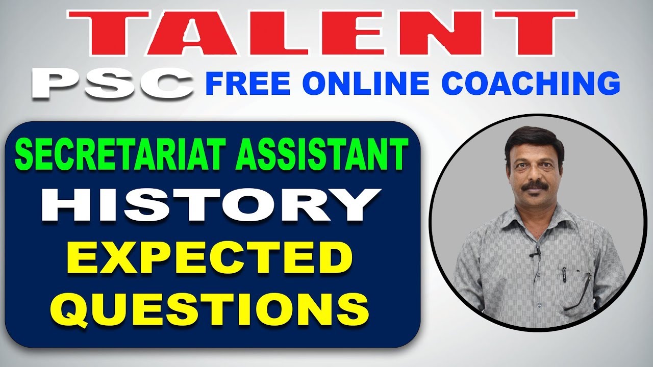 KERALA PSC | Degree Level |  Secretariat Assistant | HISTORY | EXPECTED QUESTIONS-1