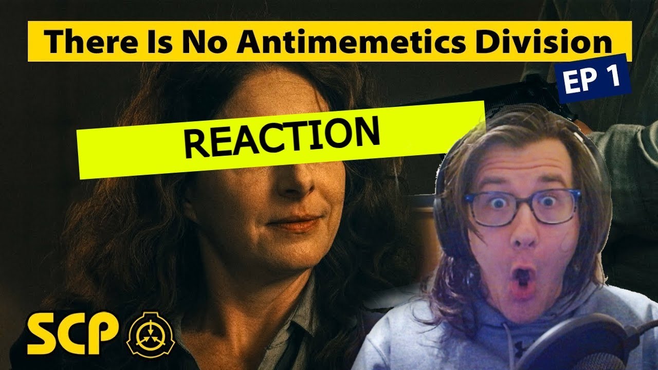 THE BEST SCP MINI SERIES | There Is No Antimemetics Division REACTION