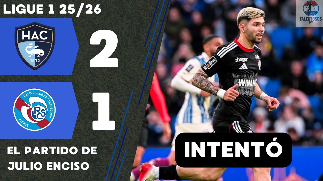 ¡INTENTÓ! Sustituido 85' Julio Enciso vs Le Havre - Ligue 1 25/26 #julioenciso
