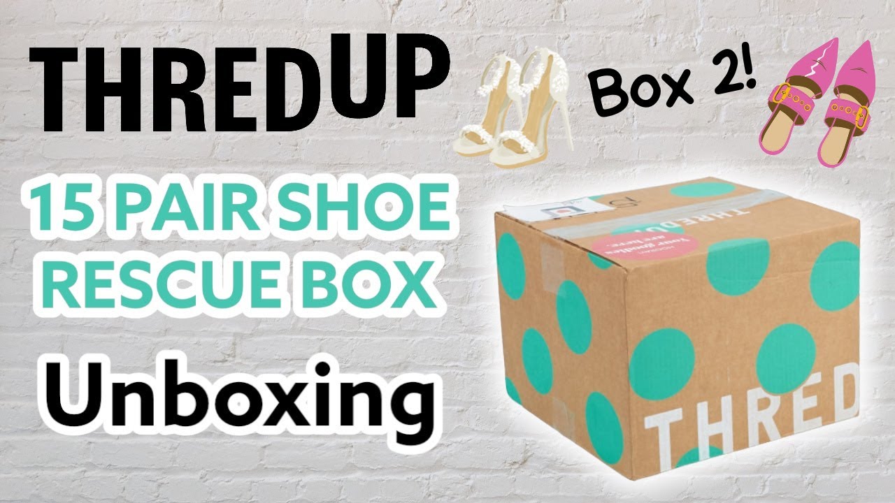 THREDUP SHOE RESCUE BOX UNBOXING! 15 Pairs of Shoes - Box 2 of 3!