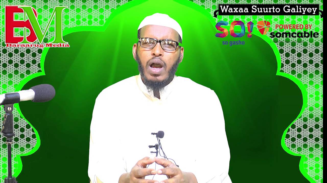 Qalbigu In Uu Hagaago Waxyaabaha Sababta U Noqda Sh.Barbaraawi