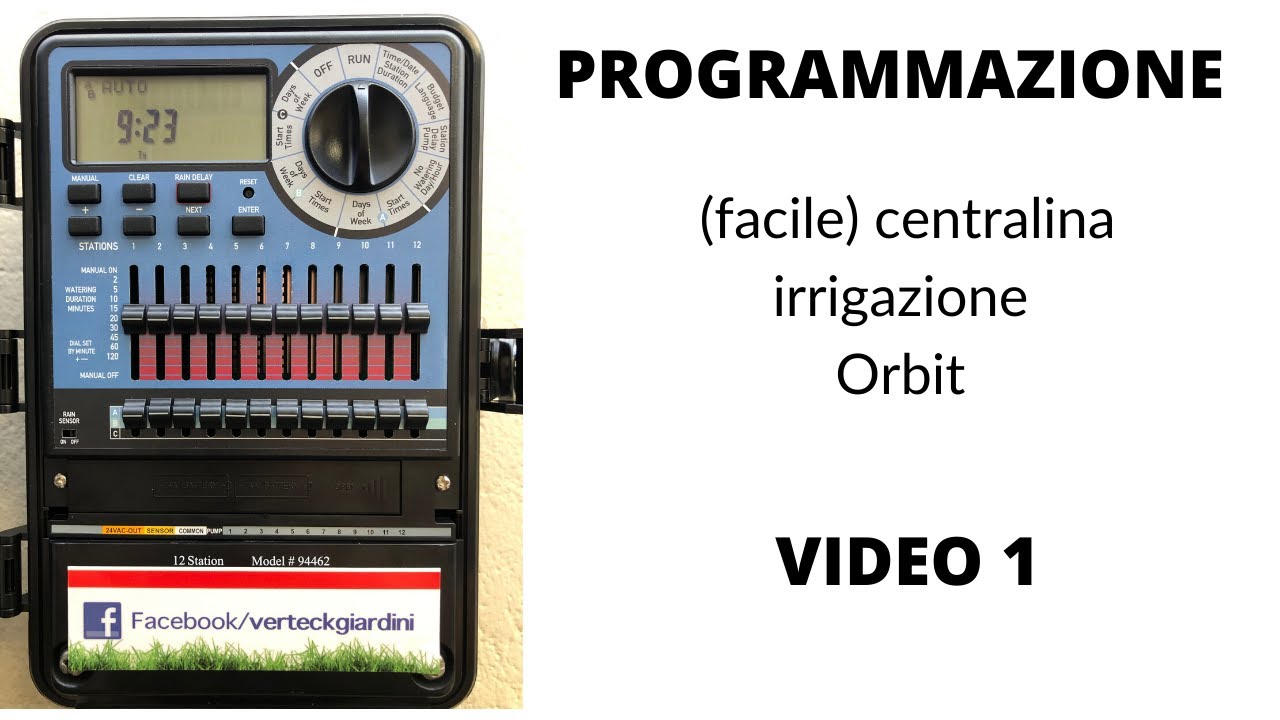 Programmazione centralina irrigazione ORBIT (VIDEO 1)