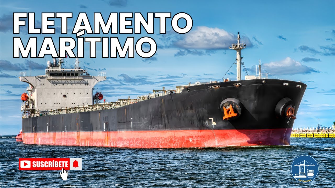 FLETAMENTOS MARÍTIMOS: Tipos, Contratos y el Rol de BIMCO.